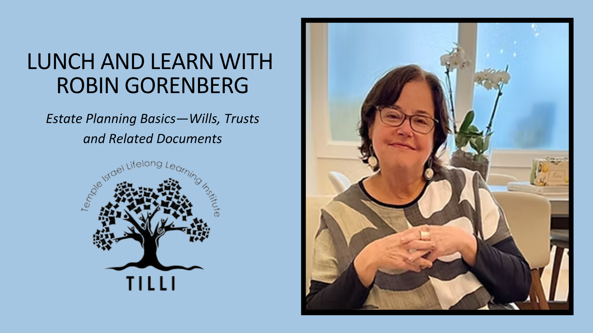 TILLI Fall 2025 Lunch and Learn Lecture Series: Robin Gorenberg